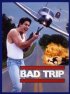 Постер «Bad Trip»