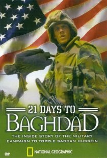 «National Geographic: 21 Days to Baghdad»