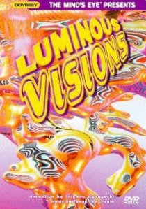 «Luminous Visions»