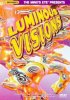 Постер «Luminous Visions»