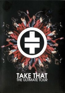 «Take That. The Ultimate Tour»