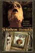 Постер «Stolen Souls»