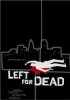 Постер «Left for Dead»