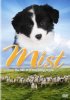 Постер «Mist: The Tale of a Sheepdog Puppy»