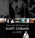 Постер «Последние 48 часов Курта Кобейна»