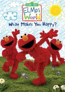«Elmo's World: What Makes You Happy?»
