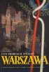 Постер «Warszawa. Dokumenty walki, zniszczenia, odbudowy»