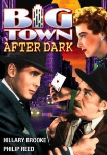 «Big Town After Dark»