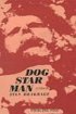 Постер «Прелюдия: Собака Звезда Человек»