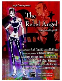 «The Rebel Angel»