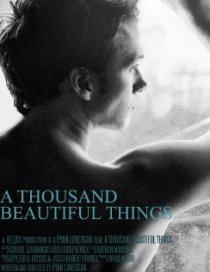 «A Thousand Beautiful Things»