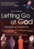 Постер «Позволь Богу уйти»