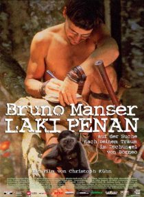 «Bruno Manser - Laki Penan»