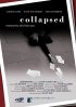 Постер «Collapsed»