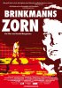 Постер «Brinkmanns Zorn»