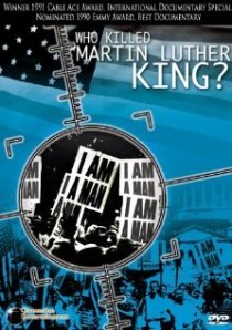«Who Killed Martin Luther King?»