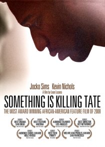 «Something Is Killing Tate»