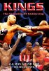 Постер «Ring Kings III: The Evolution of Kickboxing»