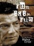 Постер «Run Baby Run»