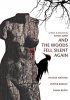 Постер «And the Woods Fell Silent Again»