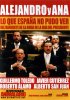 Постер «Alejandro y Ana. Lo que España no pudo ver del banquete de la boda de la hija del presidente»