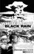 Постер «Белый свет/Черный дождь: Разрушение Хиросимы и Нагасаки»