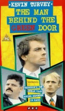 «Kevin Turvey: The Man Behind the Green Door»