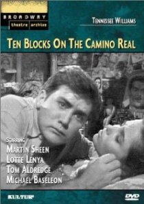 «Ten Blocks on the Camino Real»