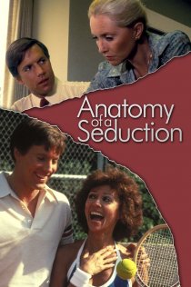 «Anatomy of a Seduction»