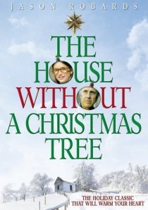 «The House Without a Christmas Tree»