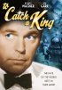 Постер «To Catch a King»