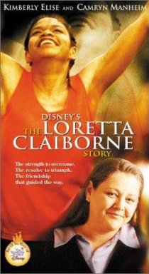 «The Loretta Claiborne Story»