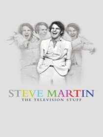 «Steve Martin: Comedy Is Not Pretty»