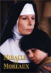 «Miracle at Moreaux»