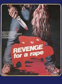 «Revenge for a Rape»