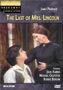 «The Last of Mrs. Lincoln»
