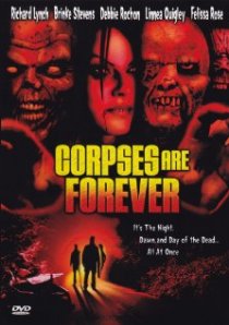 «Corpses Are Forever»
