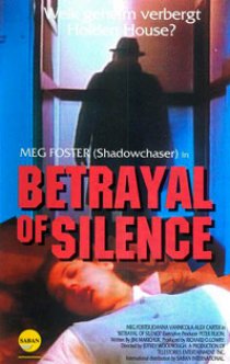 «Betrayal of Silence»