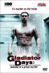 Постер «Gladiator Days: Anatomy of a Prison Murder»
