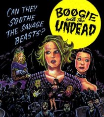 «Boogie with the Undead»