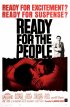 Постер «Ready for the People»