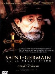 «Saint-Germain ou La négociation»