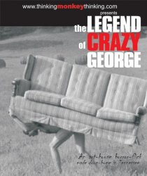 «The Legend of Crazy George»