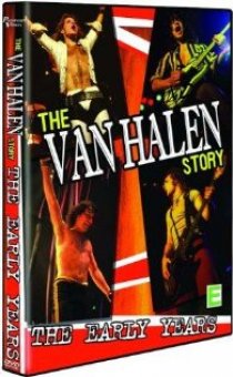 «The Van Halen Story: The Early Years»