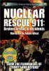 Постер «Nuclear Rescue 911: Broken Arrows & Incidents»