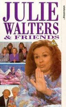 «Julie Walters and Friends»