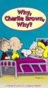 Постер «Why, Charlie Brown, Why?»