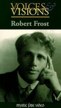 «Voices & Visions: Robert Frost»