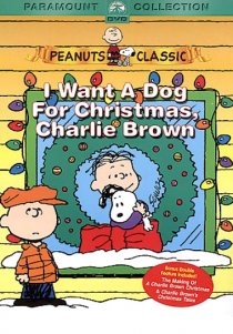 «Я хочу собаку на Рождество, Чарли Браун»