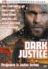 Постер «Dark Justice»